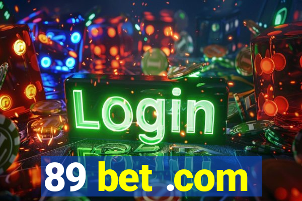 89 bet .com